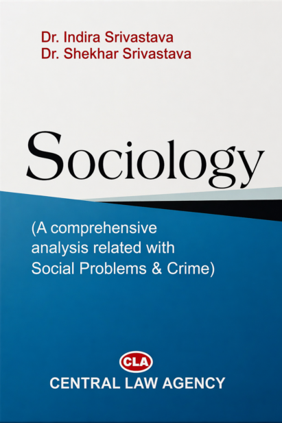 Sociology (A Comprehensive Analysis Related with Social Problems & Crime)