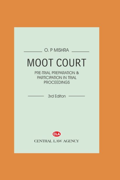 Moot Court, Pre-Trial Preparation & Participation in Trial Proceedings